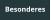 Besonderes